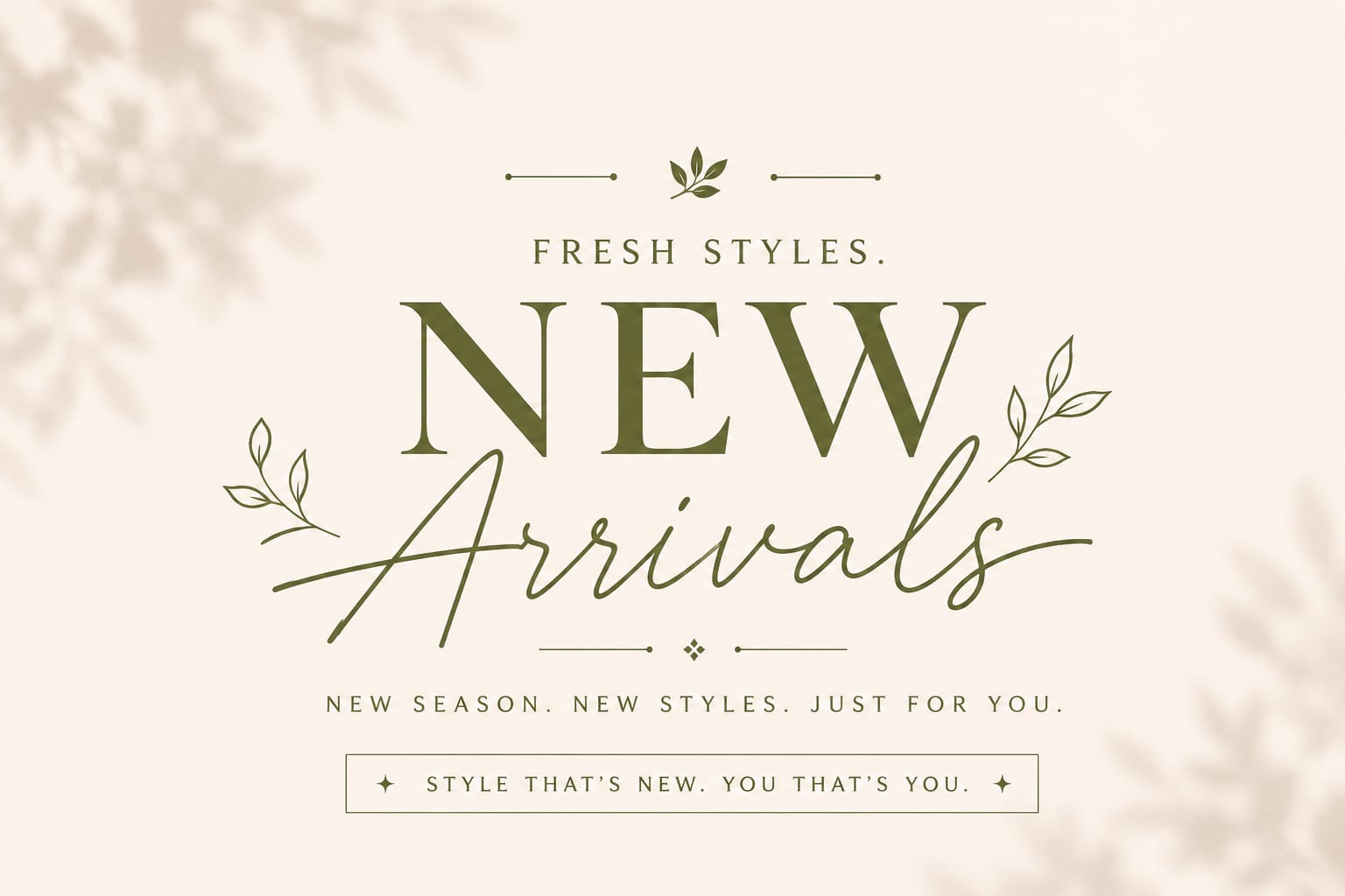 New Arrival